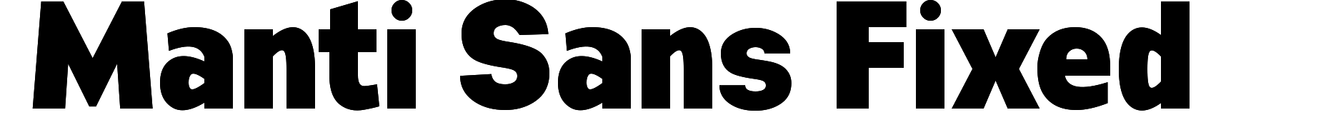 Manti Sans Fixed